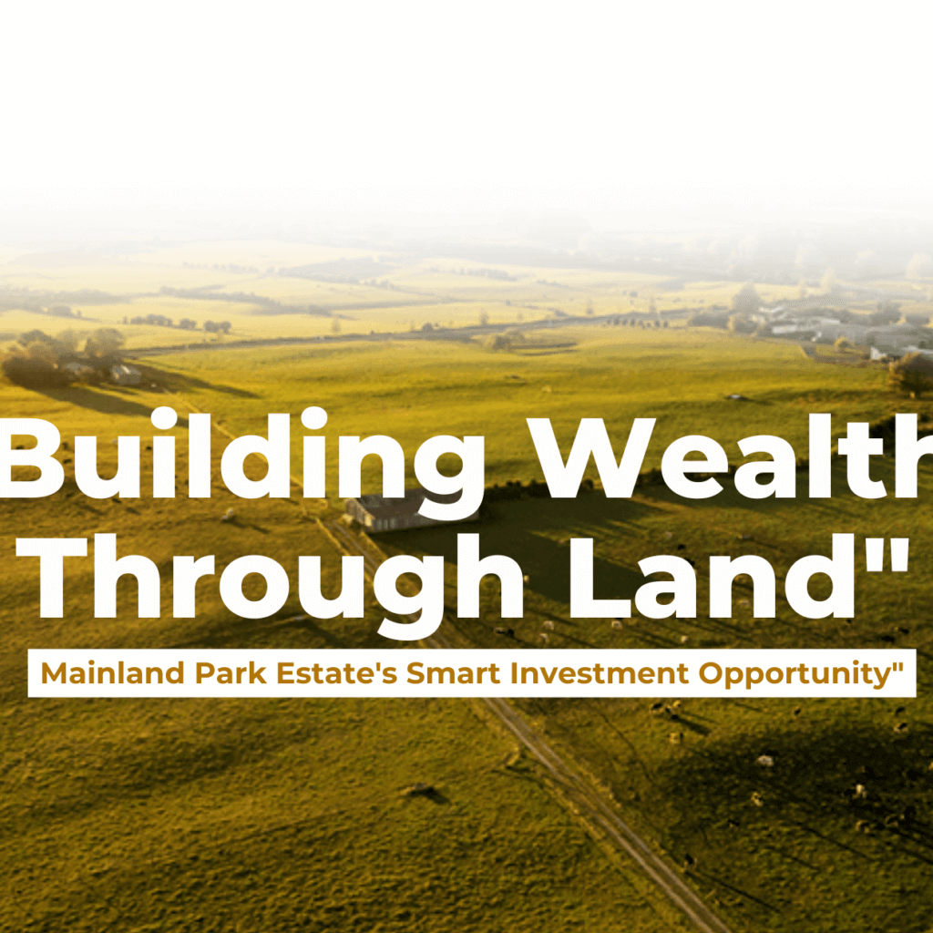 Building-Wealth-Through-Land